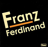 Franz Ferdinand ‎– Franz Ferdinand ( Soyuz Music ‎– Domino ‎– Zakat ‎– ZAKCD031 )