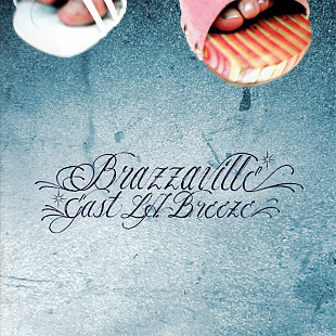 Brazzaville ‎– East L.A. Breeze