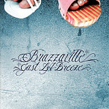Brazzaville ‎– East L.A. Breeze
