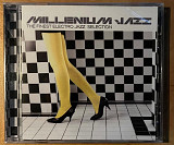 Millenium Jazz - The Finest Electro Jazz Selection