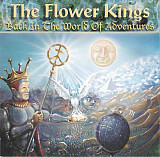 The Flower Kings – Back In The World Of Adventures