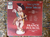 Виниловая пластинка LP Franck Pourcel Et Son Grand Orchestre – Vacances Au Xviiie Siècle - Pages Cél
