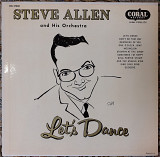 Виниловая пластинка LP Steve Allen, His Piano And Orchestra – Let's Dance