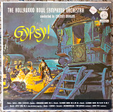 Виниловая пластинка LP The Hollywood Bowl Symphony Orchestra Conducted By Carmen Dragon – Gypsy!