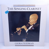 Giora Feidman – The Singing Clarinet Of Giora Feidman LP 12" (Прайс 40087)