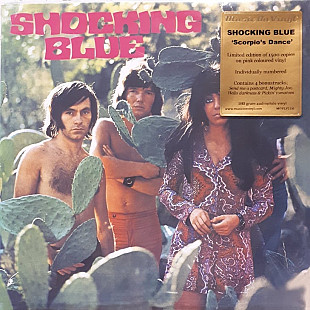 SHOCKING BLUE - Scorpio's Dance - Pink Vinyl '1970/RE Limited Numbered + 4 Bonus Tracks - NEW
