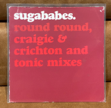 SUGABABES - Round Round (Craigie & Crichton and Tonic mixes) 2002 UK/EU Island 12 IS804 DJ 12”