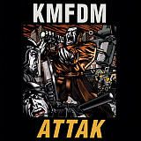 KMFDM – Attak