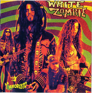 White Zombie ‎– La Sexorcisto: Devil Music