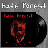 HATE FOREST Sowing With Salt. Black Vinyl