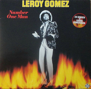 Leroy Gomez EX Santa Esmeralda - Number One Man - 1978. (LP). 12. Vinyl. Пластинка. Germany