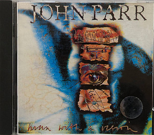 John Parr - “Man With A Vision”