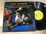 Royal Trombone (Roy Williams In Sweden With John McLevy, Len Skeat And The Swedish All Stars) Sweden