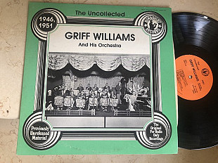 Griff Williams And His Orchestra ‎– The Uncollected ( USA ) JAZZ LP