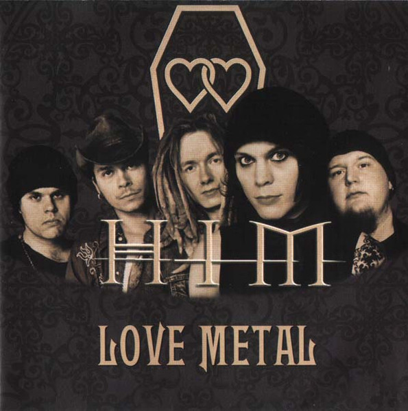 Him metal. Him Love Metal. Him Love Metal album. Рашен лав метал. Metal Love песня.