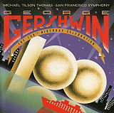 George Gershwin . Michael Tilson Thomas . San Francisco Symphony ( 2x CD ) ( USA )
