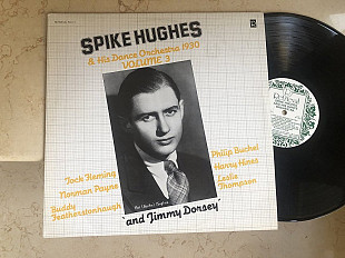 Spike Hughes ‎– Volume 3 (Spike Hughes & His Dance Orchestra ( UK ) JAZZ LP