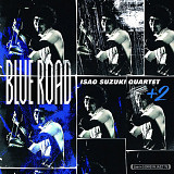 Isao Suzuki Quartet +2 - Blue Road