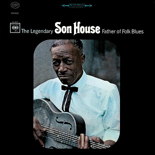 Вінілова платівка Son House – Father Of Folk Blues