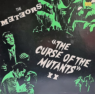 Vinyl The Meteors - The Curse Of The Mutants виниловая пластинка Англия