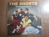 The Shorts – Comment Ça Va\Балкантон – ВТА 11392\LP\Bulgaria\1984\VG+\NM