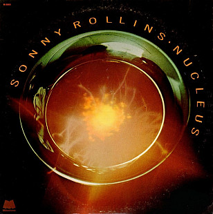 SONNY ROLLINS «Nucleus»