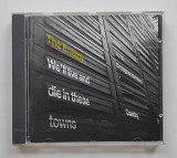 Фирменный CD The Enemy "We'll Live And Die In These Towns"