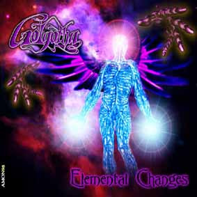 Golgotha – Elemental Changes