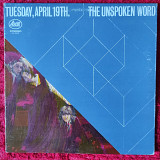 The Unspoken Word – Tuesday, April 19th