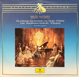 Träumerei (Die Schönsten Klavierstücke Von Chopin - Debussy - Liszt - Mendelssohn-Bartholdy - Schum
