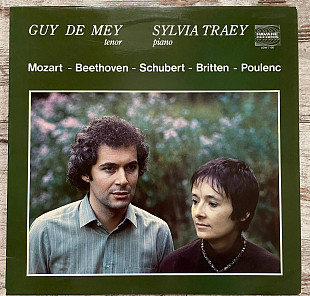 Guy De Mey, Sylvia Traey - Mozart, Beethoven, Schubert, Britten, Francis Poulenc – Tenor & Piano Rec