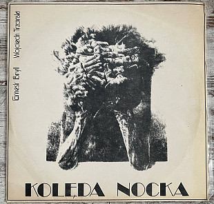 Ernest Bryll, Wojciech Trzciński – Kolęda Nocka LP