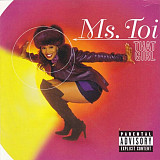 Ms. Toi – That Girl ( USA )