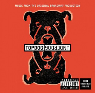 Topdog/Underdog (Music From The Original Broadway Production) ( USA )