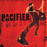 Pacifier – Pacifier ( USA ) Hard Rock