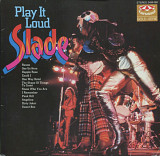 Slade - Play It Loud - 1970. (LP). 12. Vinyl. Пластинка. Germany