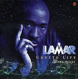 Lamar 1999 Ghetto Life (Rap Hip-hop)