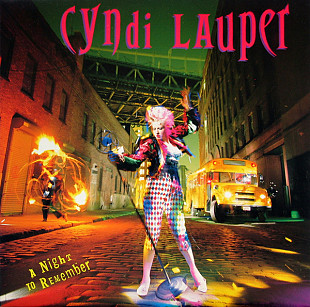 CYNDI LAUPER «A Night To Remember» incl.also I Drove All Night