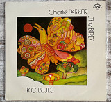 Charlie Parker "The Bird" – K. C. Blues LP