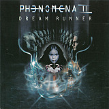 Phenomena - II – Dream Runner