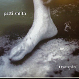Patti Smith 2004 - Trampin'