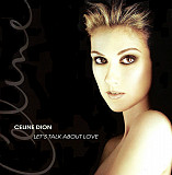 Celine Dion – Let's Talk About Love ( USA )