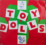 Toy Dolls – Dig That Groove Baby