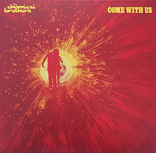 Вінілова платівка The Chemical Brothers – Come With Us