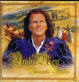 Andre Rieu – Romantic Paradise ( Polydor – 06024 98656587 )