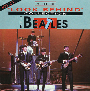 The Beatles – The 'Look Behind' Collection +D