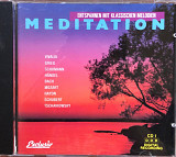 Meditation - Entspannen Mit Klassischen Melodien CD1