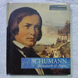 Schumann - Romantik & Poesie.Из коллекции:Великие композиторы.(новый)