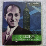Gershwin - Amerikanische rhapsodien.Из коллекции:Великие композиторы.(новый)