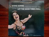 Виниловая пластинка LP Eydie Gorme – Let The Good Times Roll
